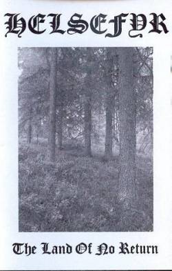 Helsefyr : The Land Of No Return